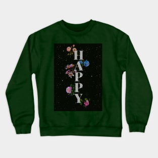 happiness Crewneck Sweatshirt